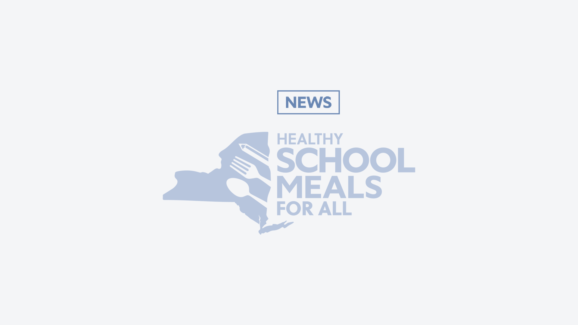 Healthy School Meals for All News